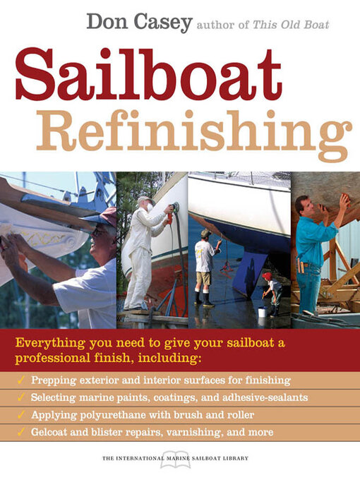 Title details for Sailboat Refinishing by Don Casey - Available